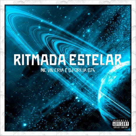 Ritmada Estelar ft. DJ Oreia 074 | Boomplay Music