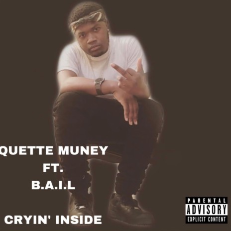 Cryin' Inside ft. B.A.I.L | Boomplay Music