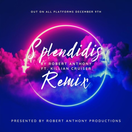 Splendidis (Remix) ft. Killian Cruiser | Boomplay Music