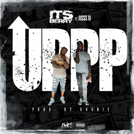 UPPP ft. JU$$$ 10 | Boomplay Music