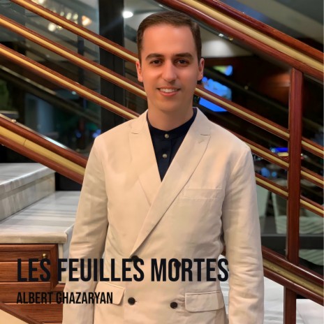 Les Feuilles Mortes | Boomplay Music