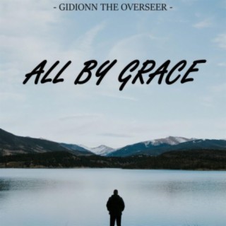 All by Grace