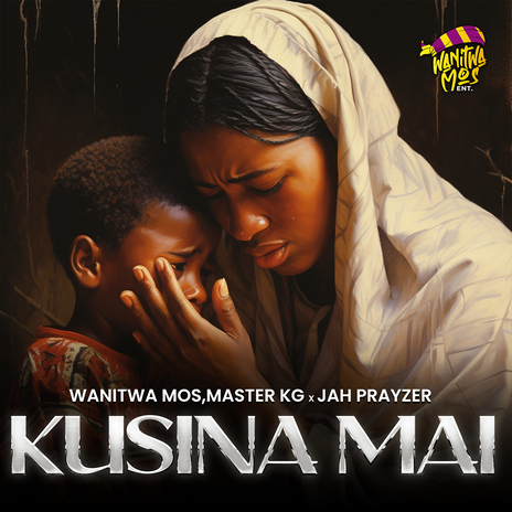 Kusina Mai ft. Master KG & Jah Prayzah | Boomplay Music