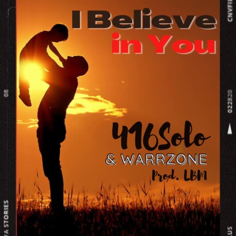 I Believe In You ft. Warrzone | Boomplay Music