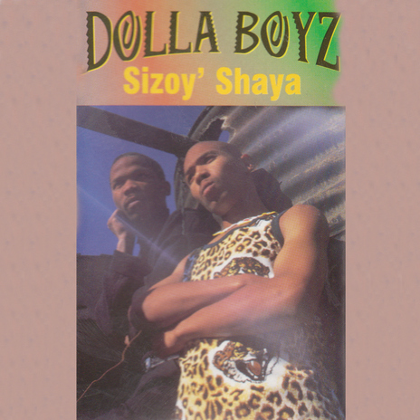 Sizoy' Shaya | Boomplay Music