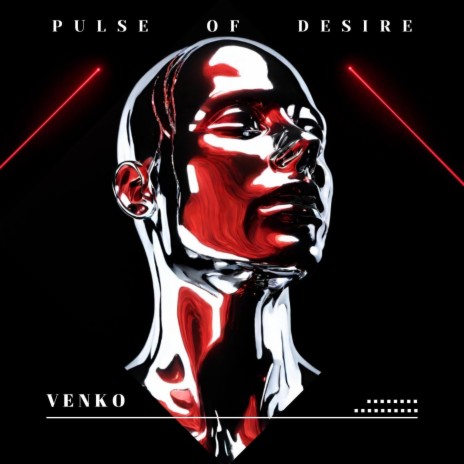 Pulse of Desire | Boomplay Music