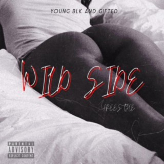 Wild Side Freestyle