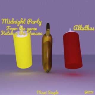 Midnight Party (From the Game Ketchup the Banana)