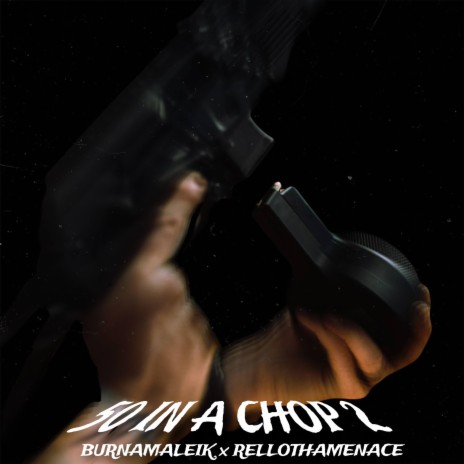 50 in a Chop 2 ft. RelloThaMenace | Boomplay Music