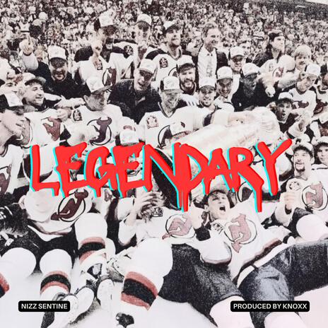 Legendary | Boomplay Music