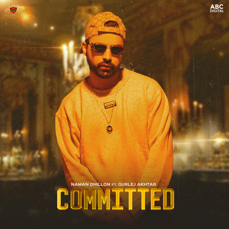 Committed ft. Gurlej Akhtar & Deep jandu | Boomplay Music