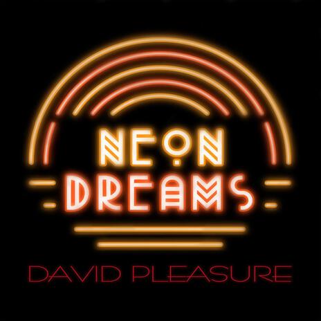 Neon Dreams | Boomplay Music