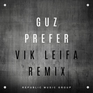 Prefer (Vik Leifa Remix)