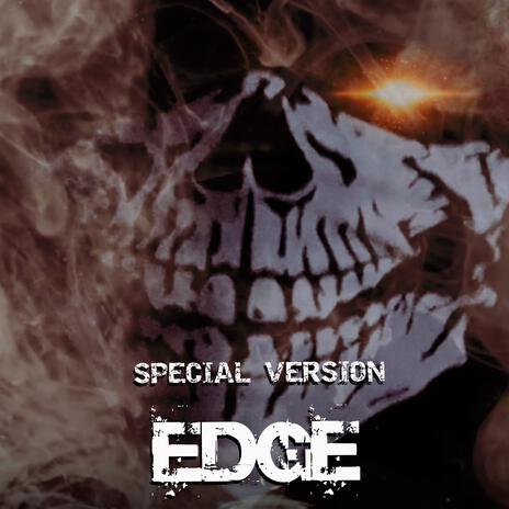 EDGE (Special Version) | Boomplay Music