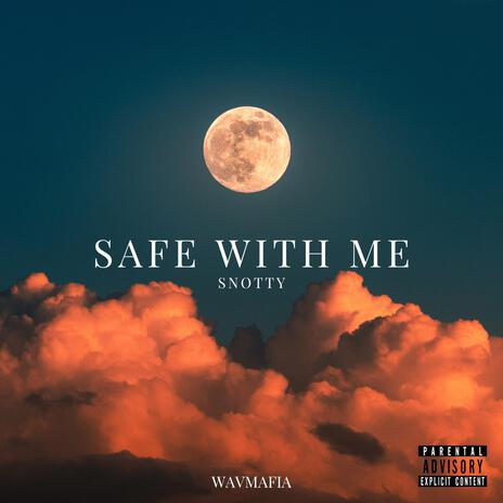 Safe With Me | Boomplay Music