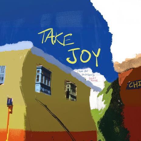 Take Joy | Boomplay Music