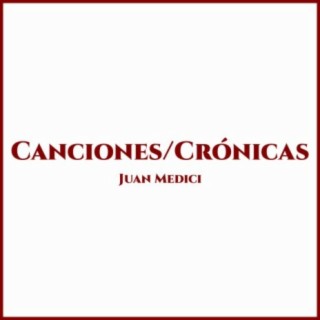 Canciones / crónicas