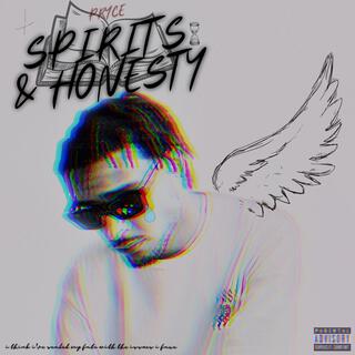 Spirits & Honesty