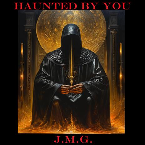 Haunted by You | Boomplay Music