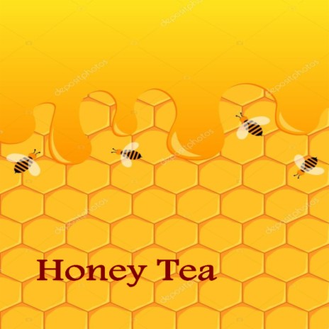 Honey Tea | Boomplay Music