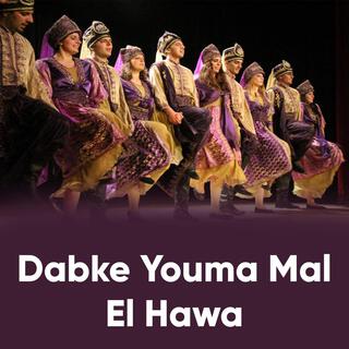 Dabke Youma Mal El Hawa