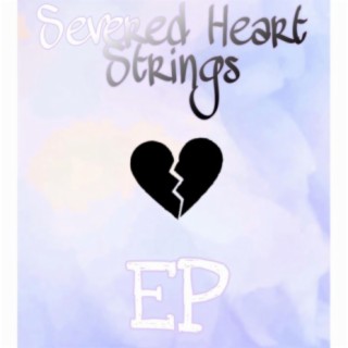 Severed Heart Strings Deluxe