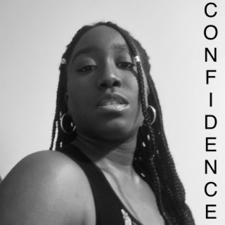 Confidence (Freestyle) lyrics | Boomplay Music