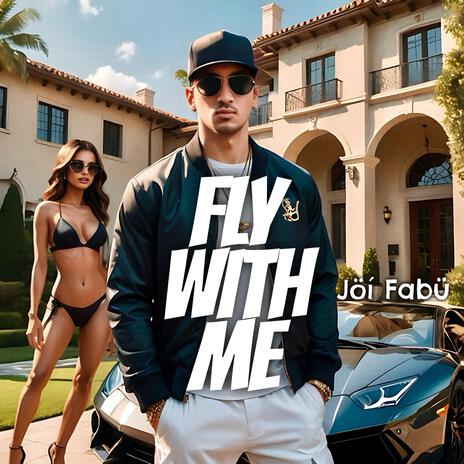 FLY WITH ME | Boomplay Music