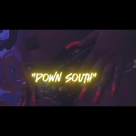 Down South | Boomplay Music