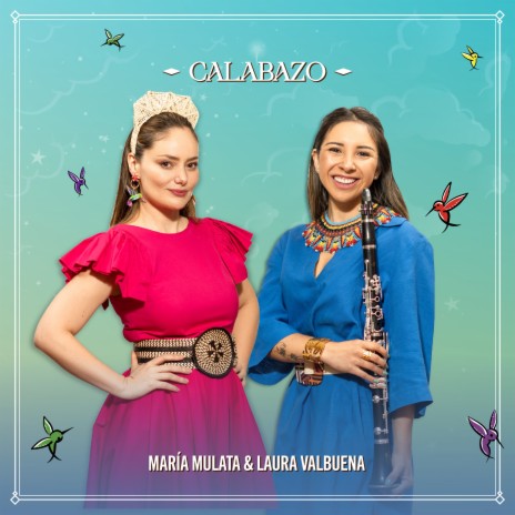 Calabazo ft. Laura Valbuena | Boomplay Music