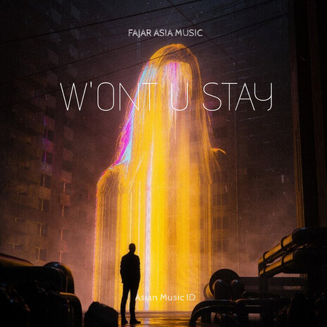 W'ont U Stay ft. Jay Stefan | Boomplay Music