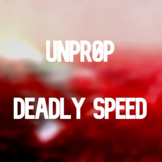 Deadly Speed