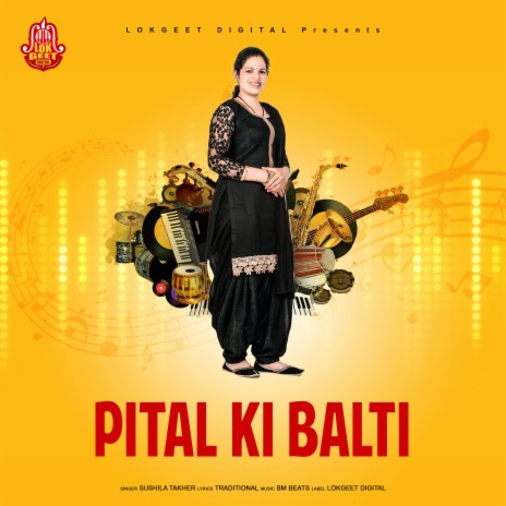 Pital Ki Balti | Boomplay Music