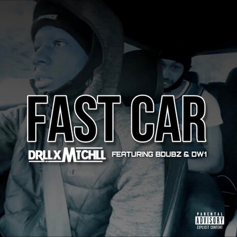 Fast Car ft. BDubz & DW1 | Boomplay Music