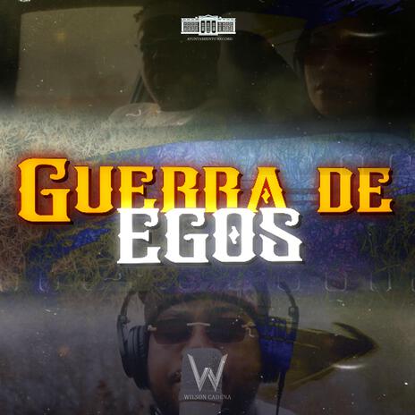 Guerra De Egos | Boomplay Music