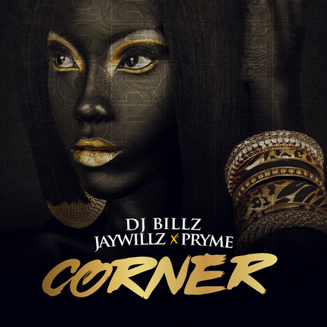 Corner ft. Jaywillz & Pryme | Boomplay Music