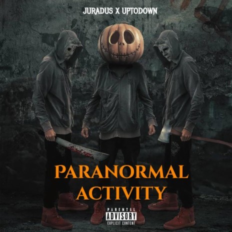 Paranormal activity | Boomplay Music