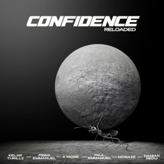 CONFIDENCE Reloaded | Boomplay Music