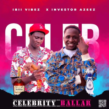 CELEBRITY BALLER ft. INVESTOR AZEEZ | Boomplay Music