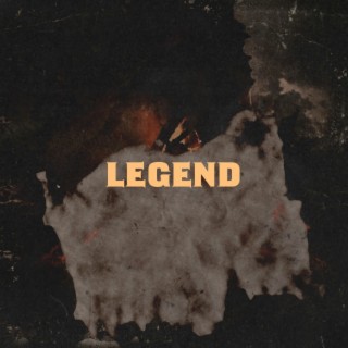 Legend (Original Version) lyrics | Boomplay Music
