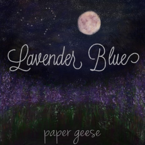 Lavender Blue | Boomplay Music