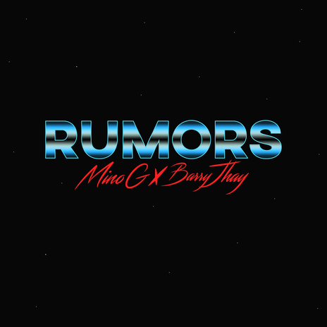 Rumors ft. Barry Jhay | Boomplay Music