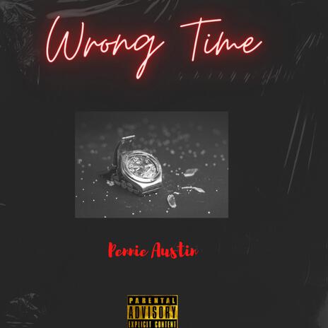 Wrong time | Boomplay Music