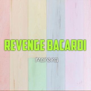 Revenge bacardi