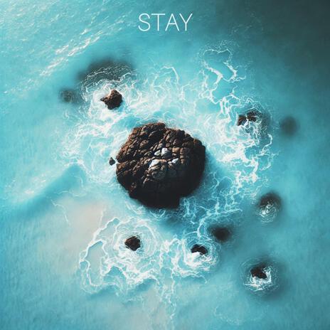 Stay | Boomplay Music