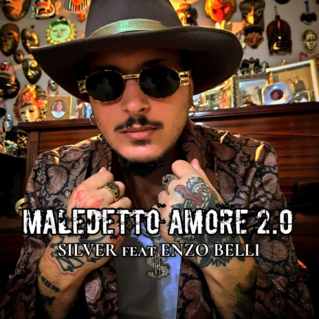 Maledetto Amore 2.0 ft. Enzo Belli | Boomplay Music