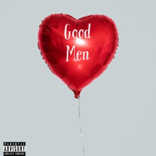 Good Men lyrics | Boomplay Music