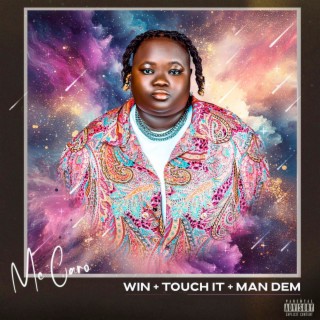 Win + Touch It + Man Dem