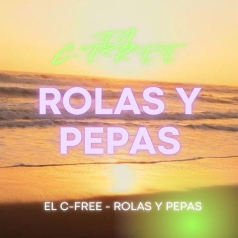 ROLAS Y PEPAS | Boomplay Music