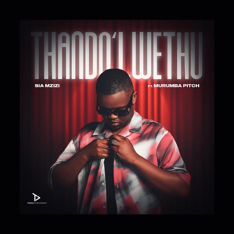 Thando Lwethu ft. Murumba Pitch | Boomplay Music